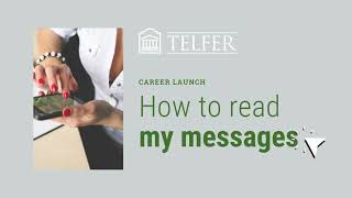 How to Read My Messages on Career Launch