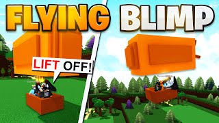 *NEW* FLYING BLIMP TUTORIAL | Build a boat for Treasure