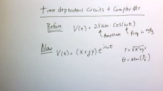 Time dependent circuits with complex numbers