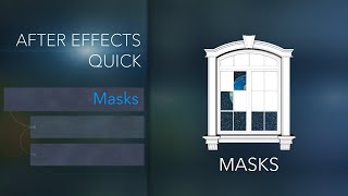 Adobe After Effects, Creating Masks