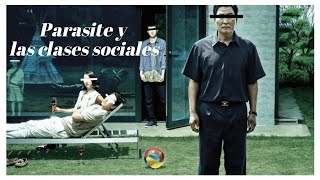 Parasite y las clases sociales