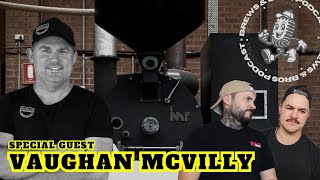 Brews & Bros Ep.5 - Vaughan McVilly from Unbound Velo