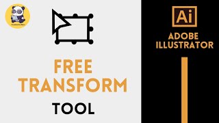 Free Transform Tool | Adobe Illustrator | Learn Easily