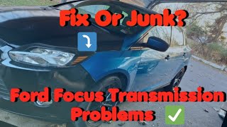 Is It WORTH Fixing your Ford Focus Transmission? (Ford Focus & Fiesta)