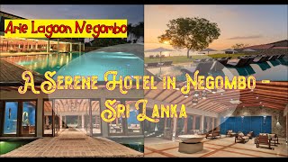 🌞 Arie Lagoon Negombo, Sri Lanka | Spend Your Vacation with all inclusive holidays.