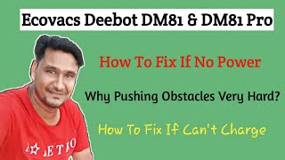 Ecovacs Deebot DM81 How to Fix If No Power Or Can't Charge