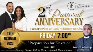 TDC "2nd Pastoral Anniversary Service" - Guest Speaker: Pastor Timothy Mays  - October 13, 2023