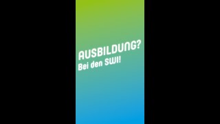 Ausbildung bei den SWI!