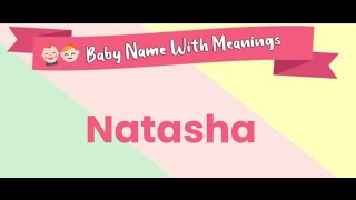 Natasha baby name and mening