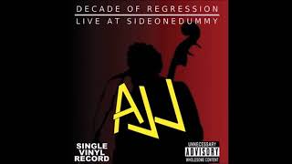 AJJ - my brain is a human body (decade of regression)