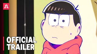 Mr  Osomatsu The Soul's Takoyaki Party and the Legendary Sleepover Party Movie   Official Trailer