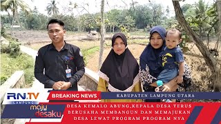 DESA KEMALO ABUNG,KEPALA DESA TERUS BERUSAHA MEMBANGUN DESA LEWAT PROGRAM PROGRAM NYA