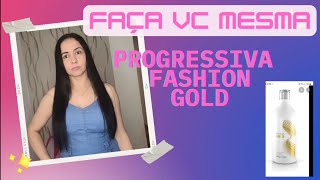 Faça vc mesma em casa  progressiva 💕Fashion  GOLD