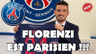 OFFICIEL : QUI EST ALESSANDRO FLORENZI ? LA NOUVELLE RECRUE DU PARIS SAINT-GERMAIN !!!