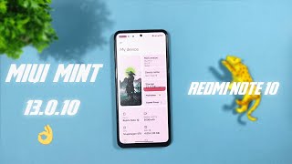 MIUI MINT 13.0.10 Andriod 12 : Redmi Note 10 | Amazing feature and customization  much more