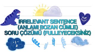 #YDS #YDT IRRELEVANT SENTENCE (ANLAM BOZAN) SORU ÇÖZÜMÜ (FULLEYECEKSİNİZ)  #SKILLSSERISI