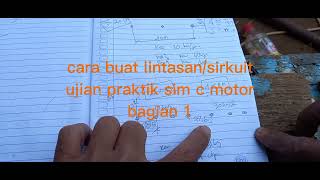 cara buat lintasan/sirkuit ujian praktik sim c motor bagian 1