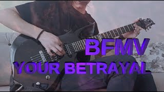 Bullet For My Valentine - Your Betrayal - Eray Aslan (Guitar Cover)