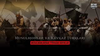 Kavkaz Turklari | Chechenlar | Dunyoni titratgan Musulmonlar - Abdulloh Zufar  #aslhaq