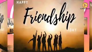 Friendship Day Special Video || Best Friendship Day Video || Clipper Studio