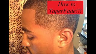 How to Cut A Taper or Fade