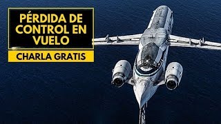 Pérdida de Control en Vuelo