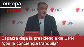 Esparza deja la presidencia de UPN "con la conciencia muy tranquila": "El partido tiene futuro"