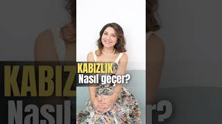 KABIZLIK NASIL GEÇER?