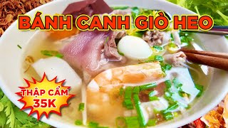 NGON QUÁ - GIÒ HEO BÁNH CANH CÔ CHÍN!!! Saigon's Best