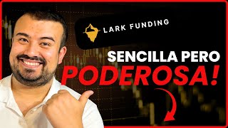 LARK FUNDING: Análisis Completo y Opinión + 🎁PROMO (ACTUALIZADO 2024)