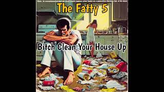 B*tch Clean Your House Up (1977)