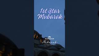 1st iftar mubarak || #fast #iftar #ramdan