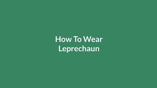 3 Ways To Wear Leprechaun