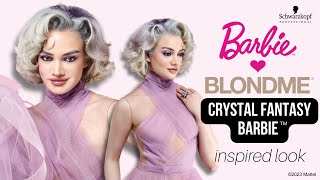 Crystal Fantasy BARBIE Inspired Hair | BARBIE 💗 BLONDME | Schwarzkopf Professional USA