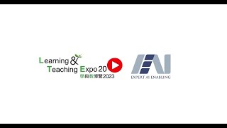 Highlights of Expert AI Enabling Limited's participation in the "Learning & Teaching Expo 2023"