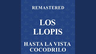 Hasta la vista cocodrilo (Remastered)