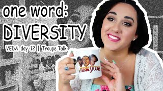 Diversity | Troupe Talk | #booktubeVEDA