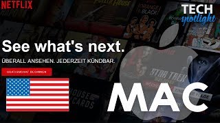 NETFLIX USA in DEUTSCHLAND auf dem MAC SCHAUEN! | TECHSPOTLIGHT