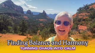 Finding Balance and Harmony