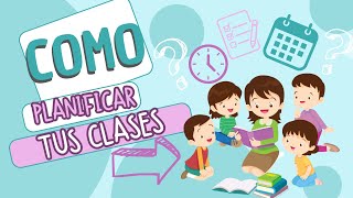 ✅📝7 TIPS para PLANIFICAR tus CLASES de preescolar y primaria