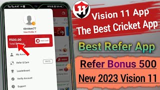 New fantasy app / vision 11 app / vision 11 app kya hai / new refer app / new earning app 2023 |