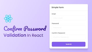 Password And Confirm Password Validation in React JS