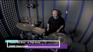 Riziero RB Bixio - In The Stone (EW&F Drum Cover)