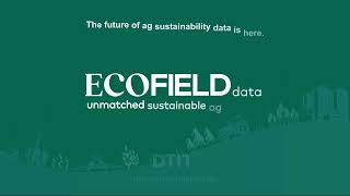 EcoField data supports sustainable agriculture efforts with agribusinesses