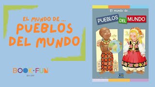 El mundo de... PUEBLOS DEL MUNDO