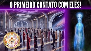 O PRIMEIRO CONTATO E OS ARCTURIANOS!