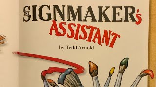 The Signmaker's Assistant By Tedd Arnold