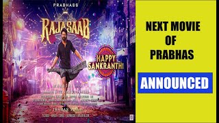 THE RAJA SAAB!! PRABHAS`s NEXT MOVIE ANNOUNCED!! #THERAJASAAB #prabhas #trending