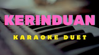 karaoke kerinduan rhoma irama nada duet