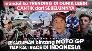 Wajah BARU Mandalika curi sorotan DUNIA, Rossi Jr ‘We Love Indonesia’ ketika MANDALIKA lebih cantik